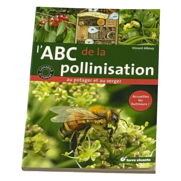 Livre "L'ABC DE LA POLLINISATION AU POTAGER"  (Biolidis)
