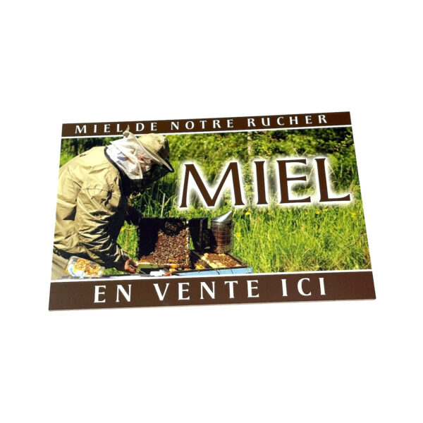 Panneau PVC "miel en vente ici" 42*29.5cm